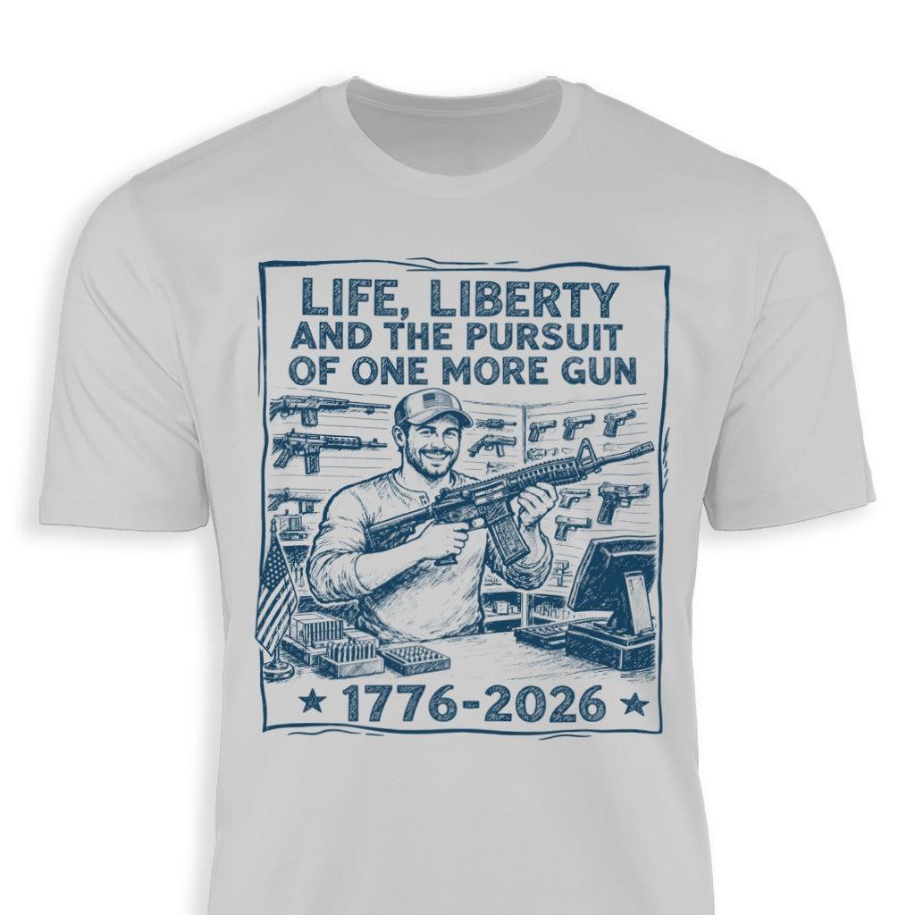 Life, Liberty, Pursuit of One More