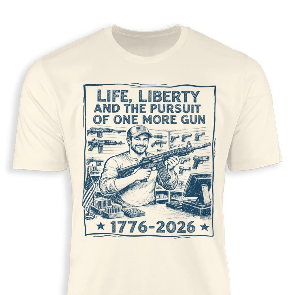 Life, Liberty, Pursuit of One More