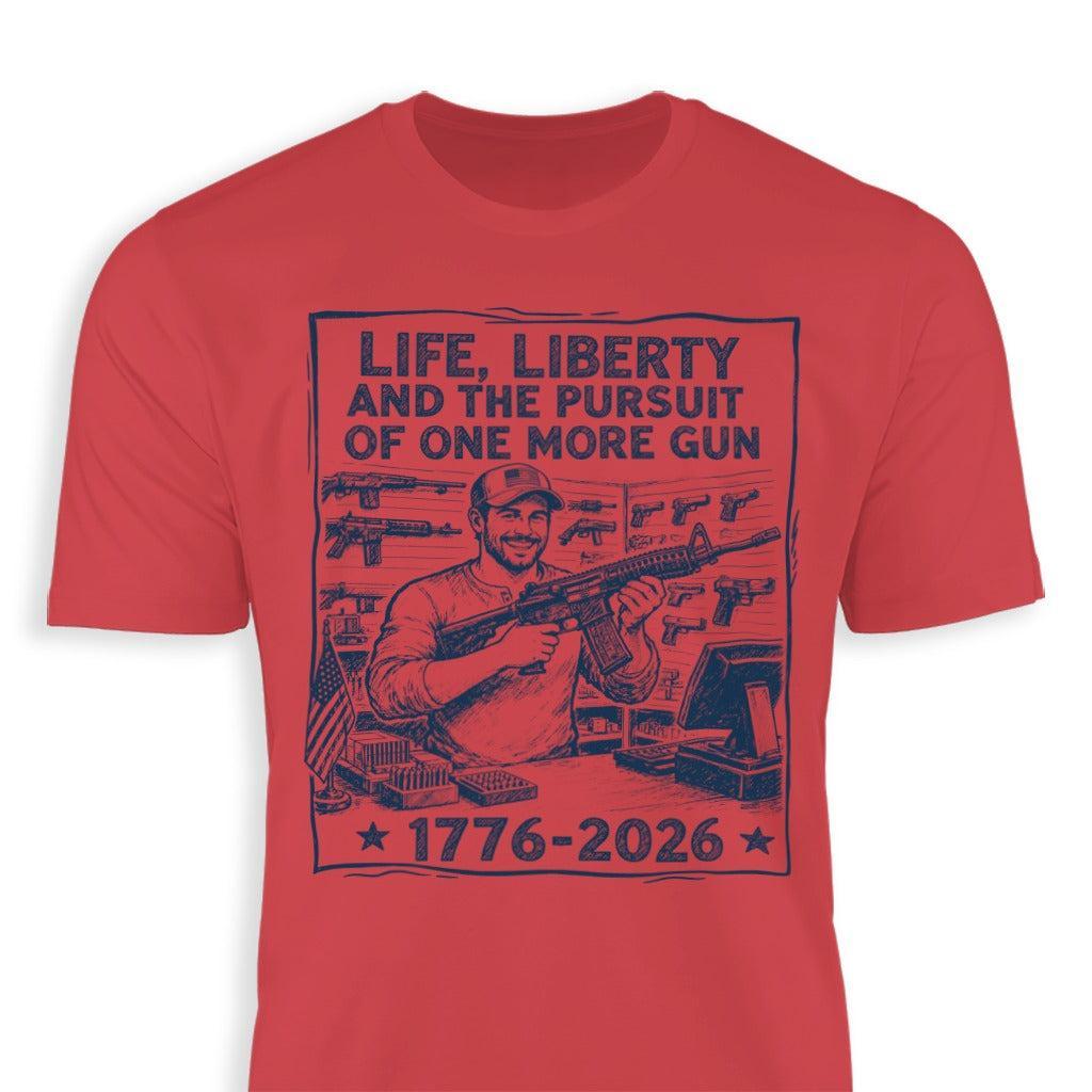 Life, Liberty, Pursuit of One More