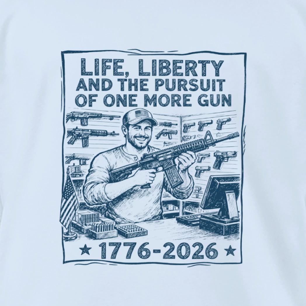 Life, Liberty, Pursuit of One More