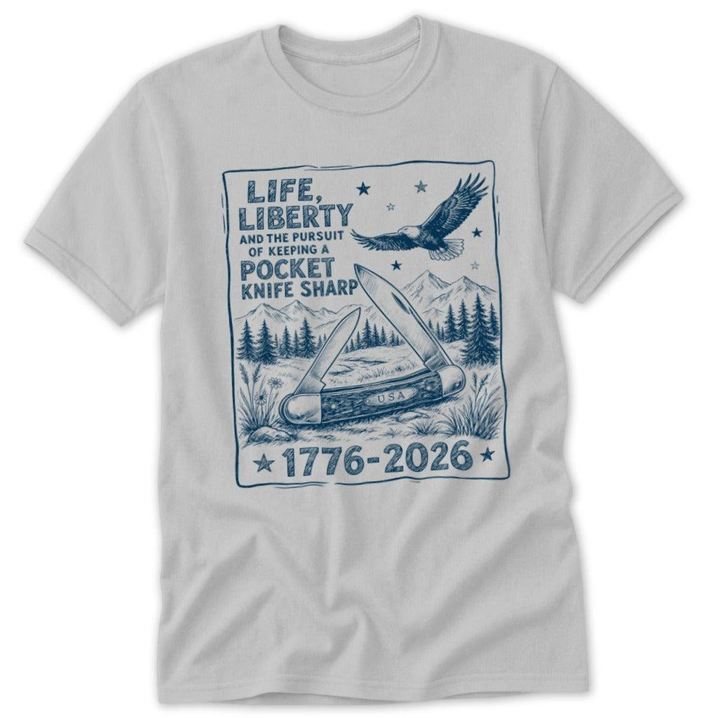 Life, Liberty, Pursuit of Pcket Knife Classic Tee