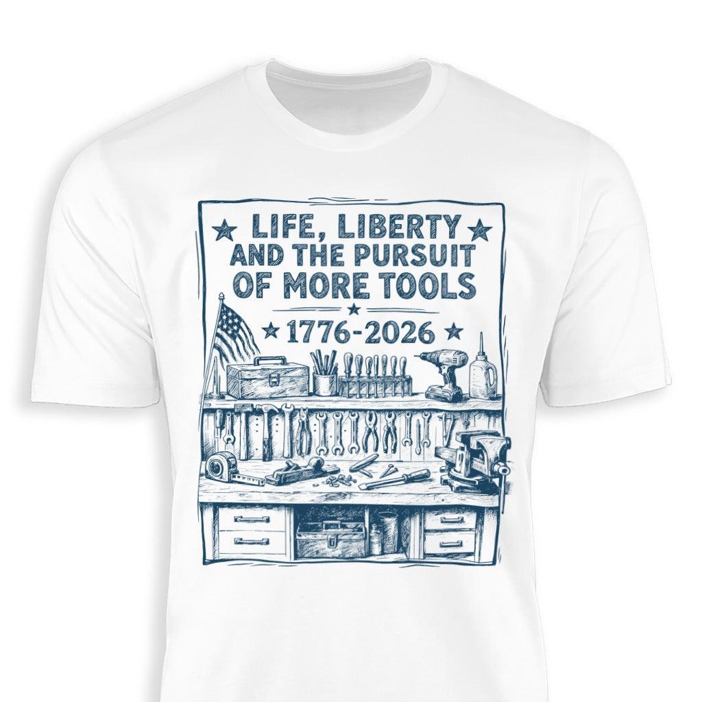 Life, Liberty, Pursuit of Tools