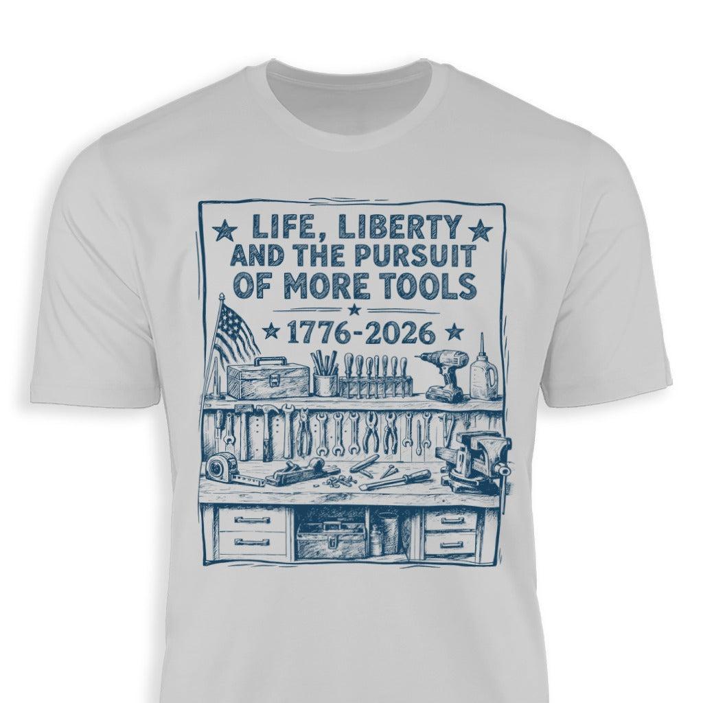 Life, Liberty, Pursuit of Tools