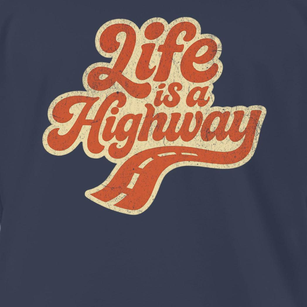 Life is a Highway
