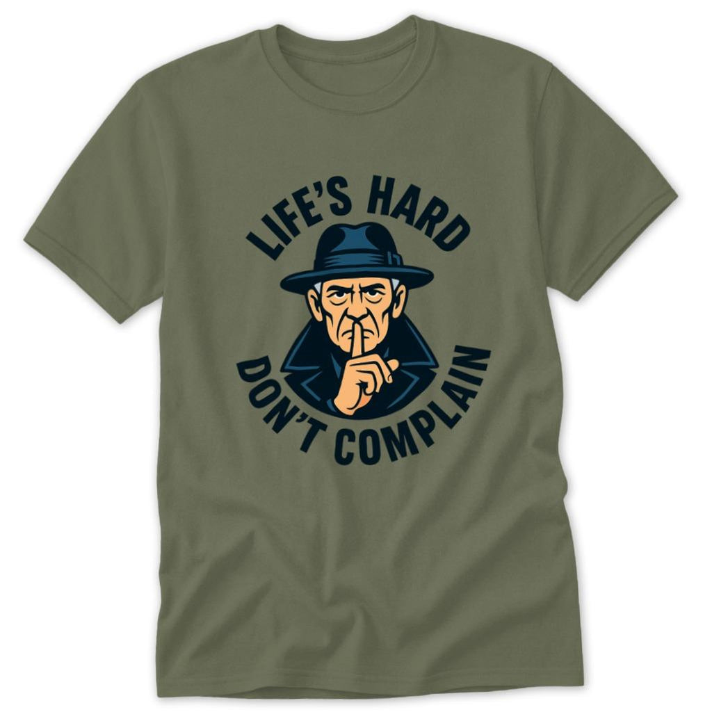 Life's Hard Classic Tee