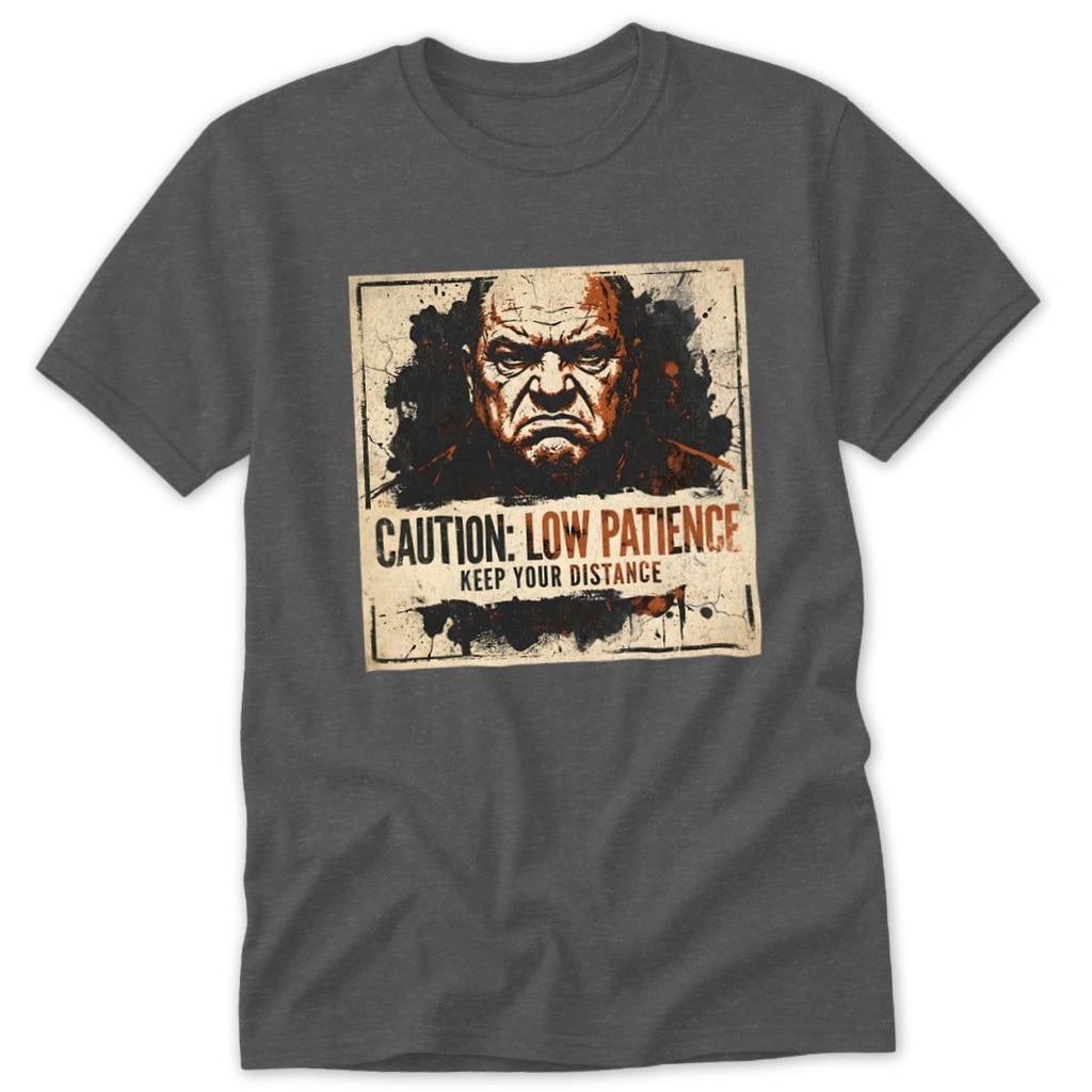 Low Patience Classic Tee