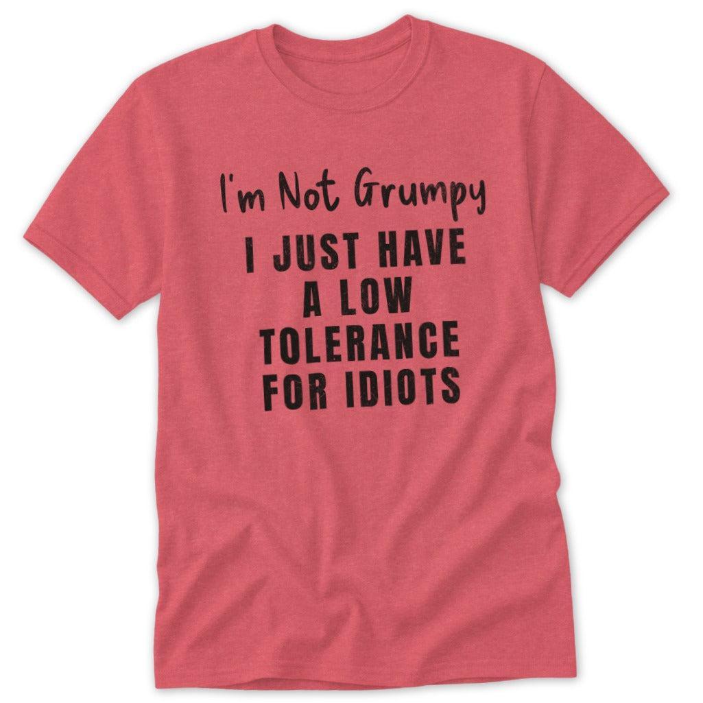 Low Tolerance for Idiots Classic Tee