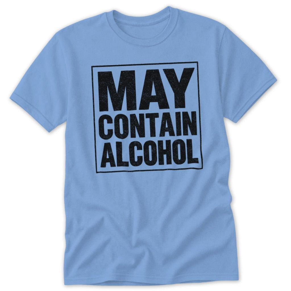 May Contain Alcohol Classic Tee