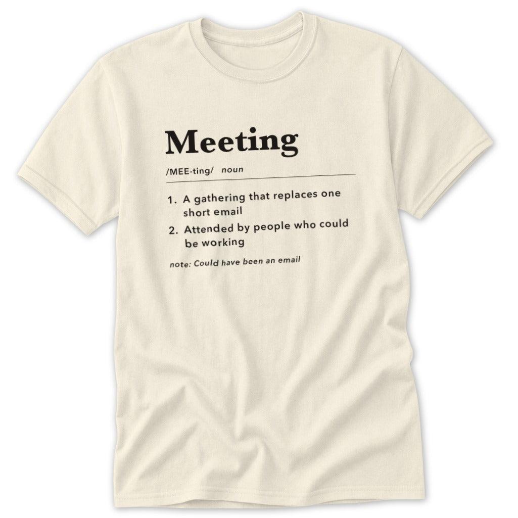 Meeting Definition Classic Tee