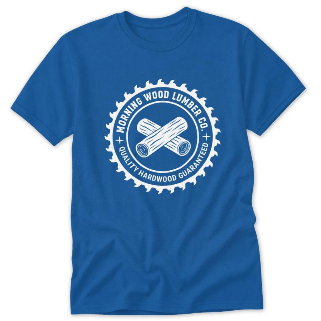 Morning Wood Lumber Classic Tee