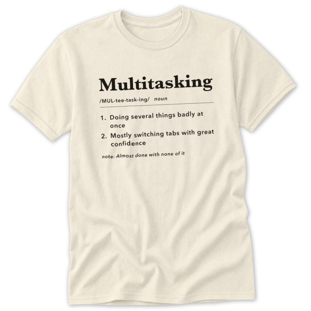 Multitasking Definition Classic Tee