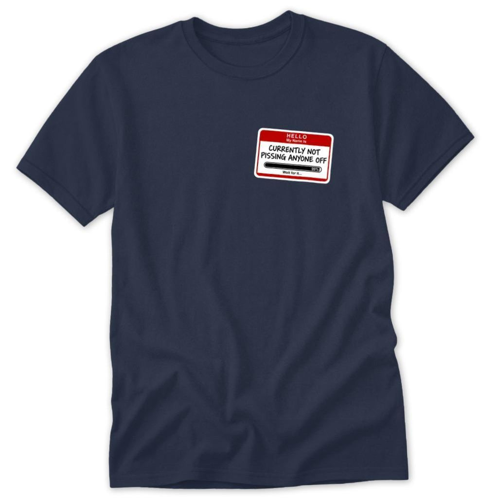 My Name Is Classic Tee