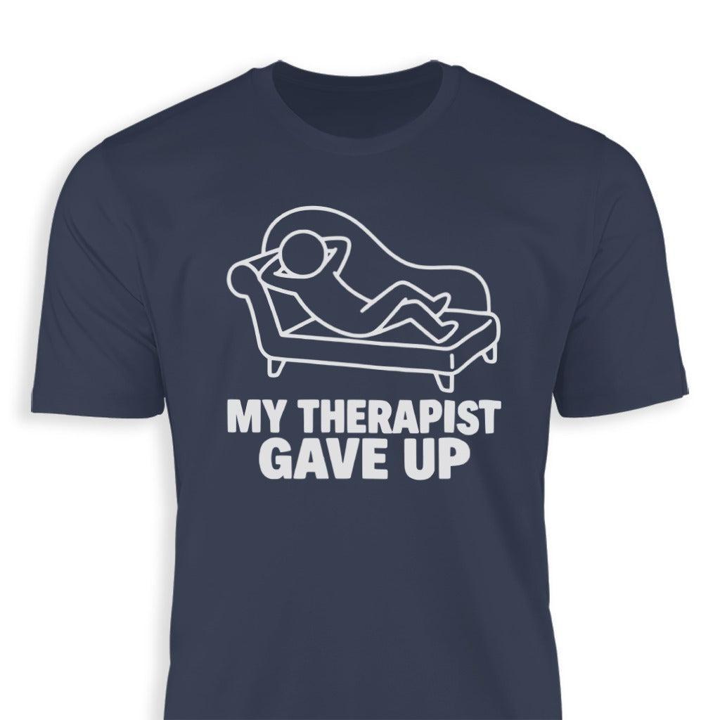 My Therapist Gave Up