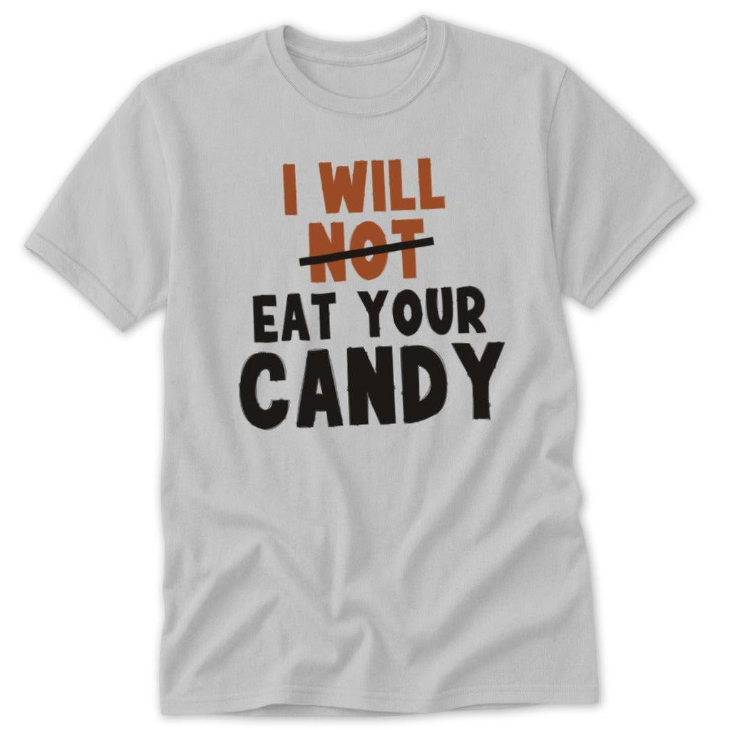 NOT Eat Your Candy Classic Tee