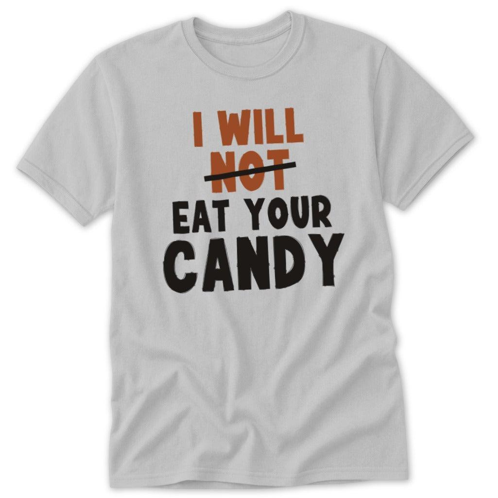 NOT Eat Your Candy Classic Tee