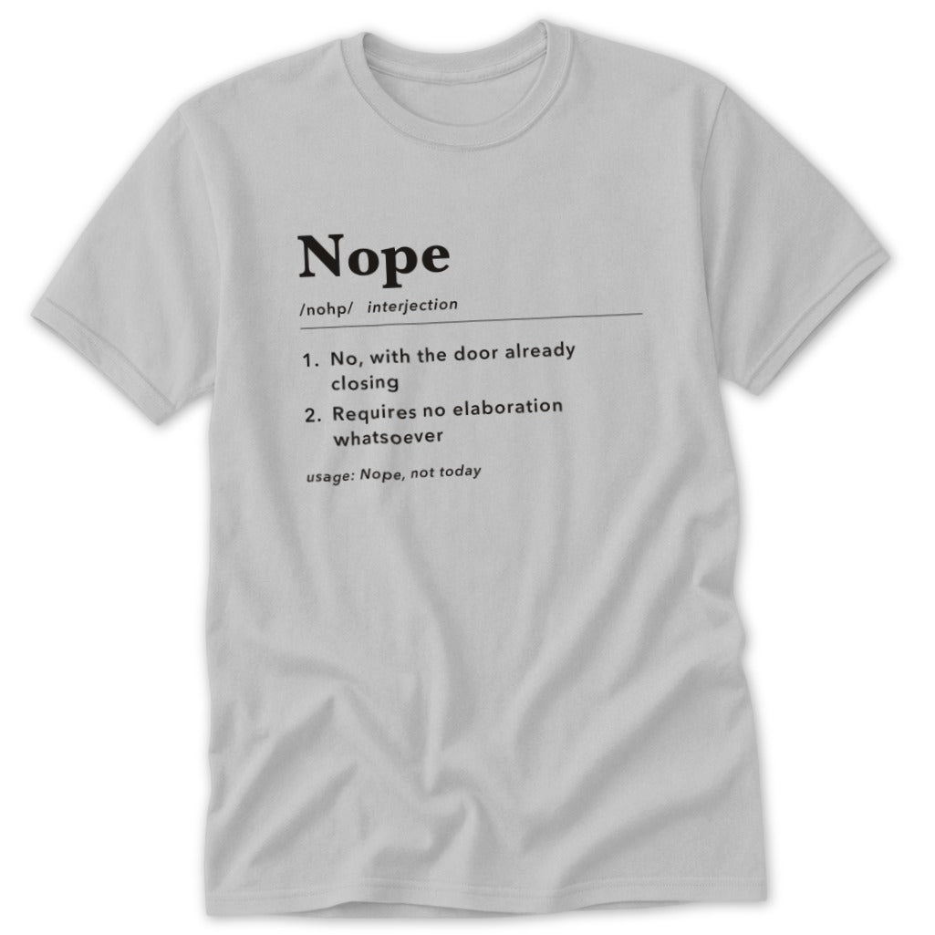Nope Definition Classic Tee