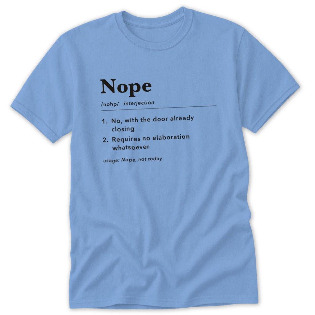 Nope Definition Classic Tee