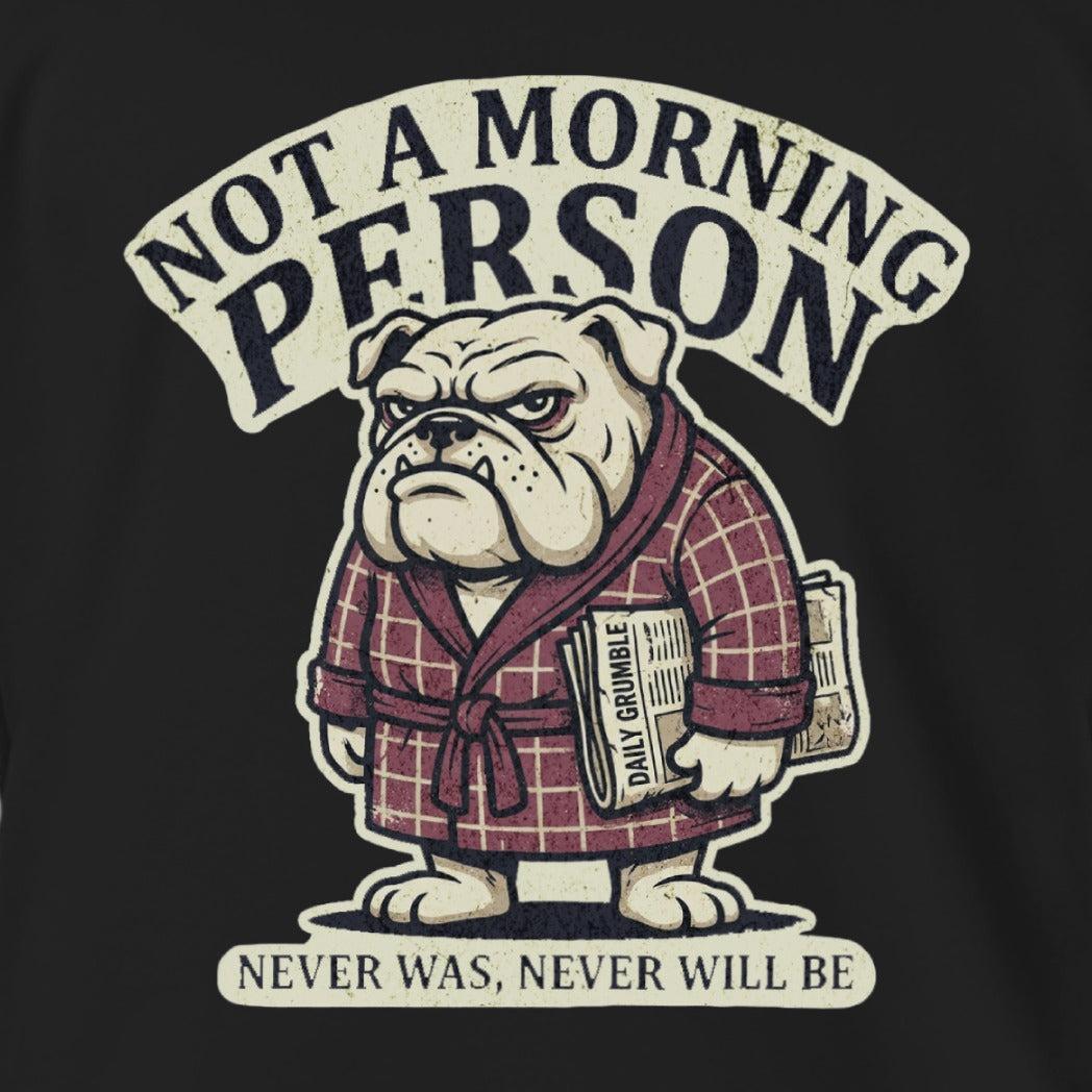 Not a Morning Person