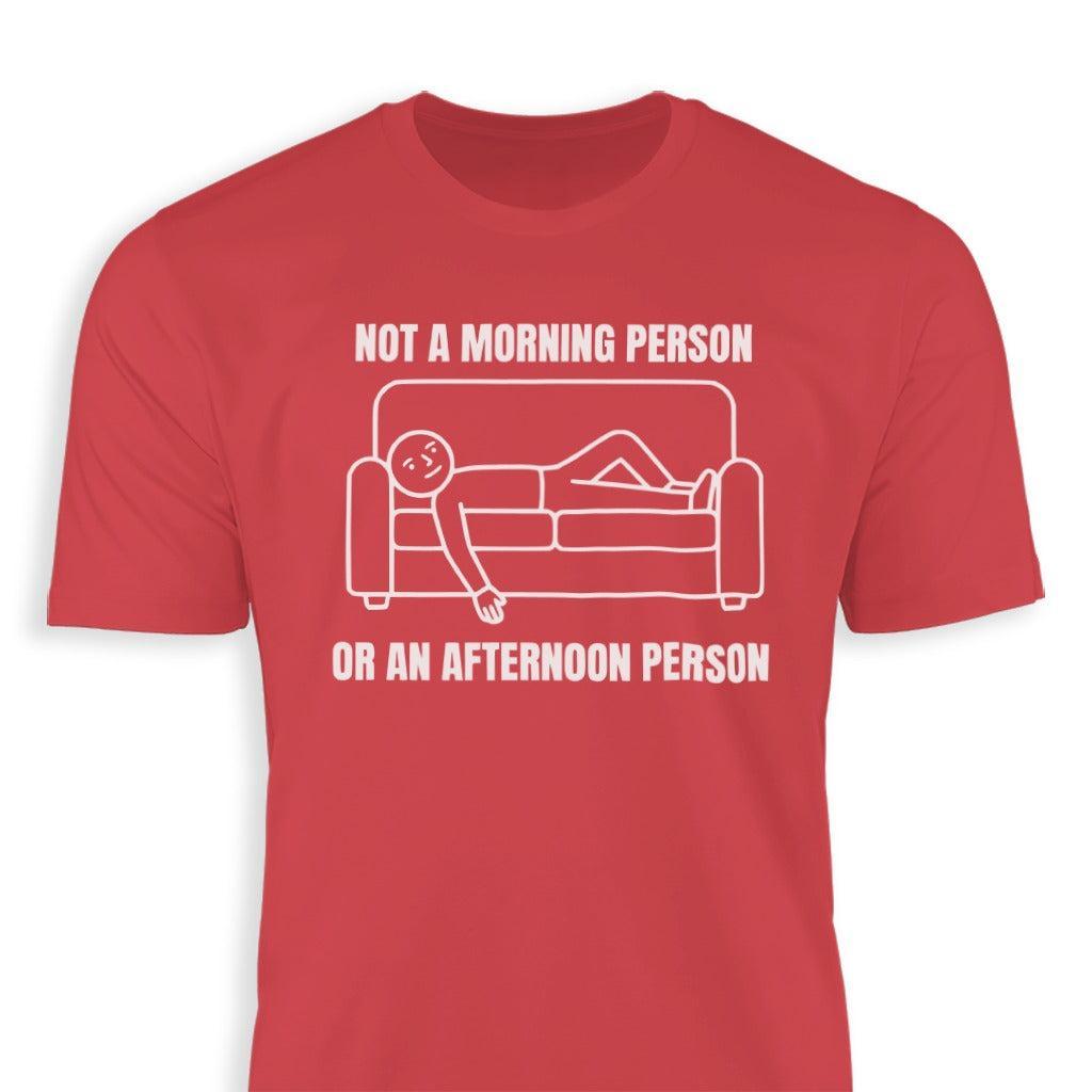 Not an Afternoon Person