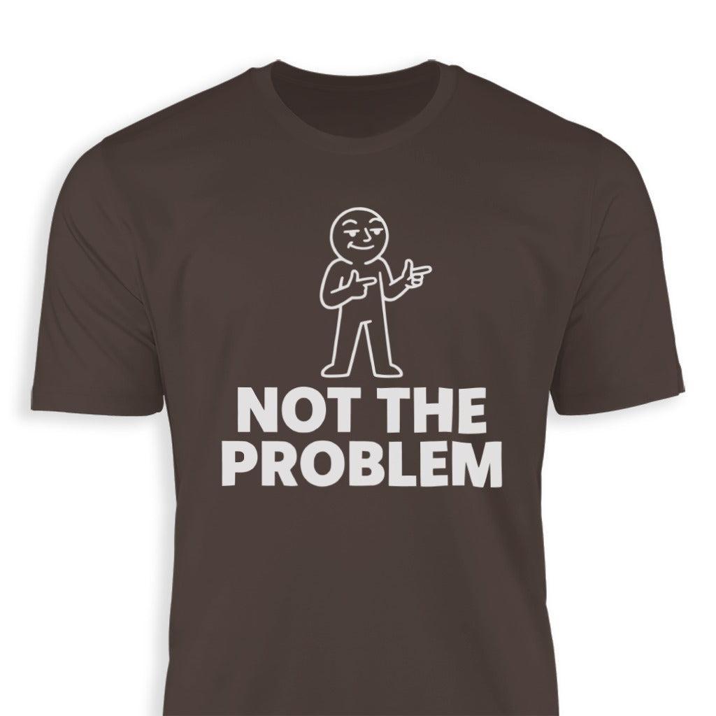 Not the Problem