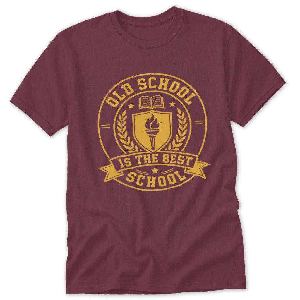 Old School Is the Best School Classic Tee