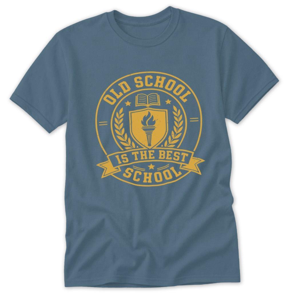 Old School Is the Best School Classic Tee