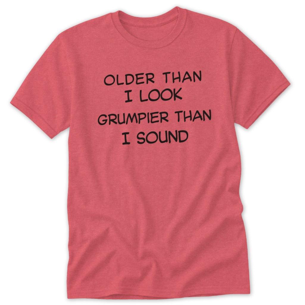 Older Than I Look Classic Tee