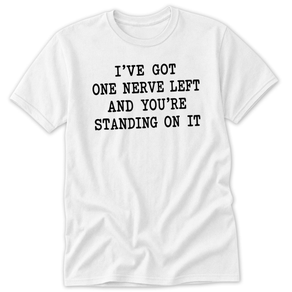 One Nerve Left Classic Tee
