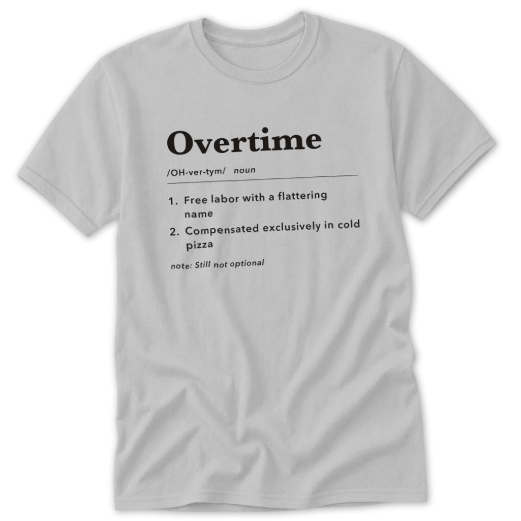 Overtime Definition Classic Tee