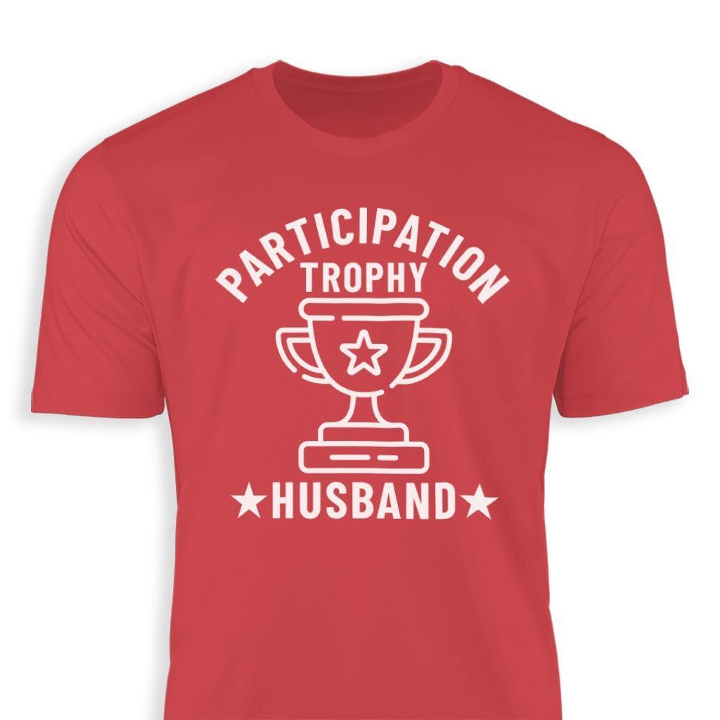 Participation Trophy Husband Classic Tee
