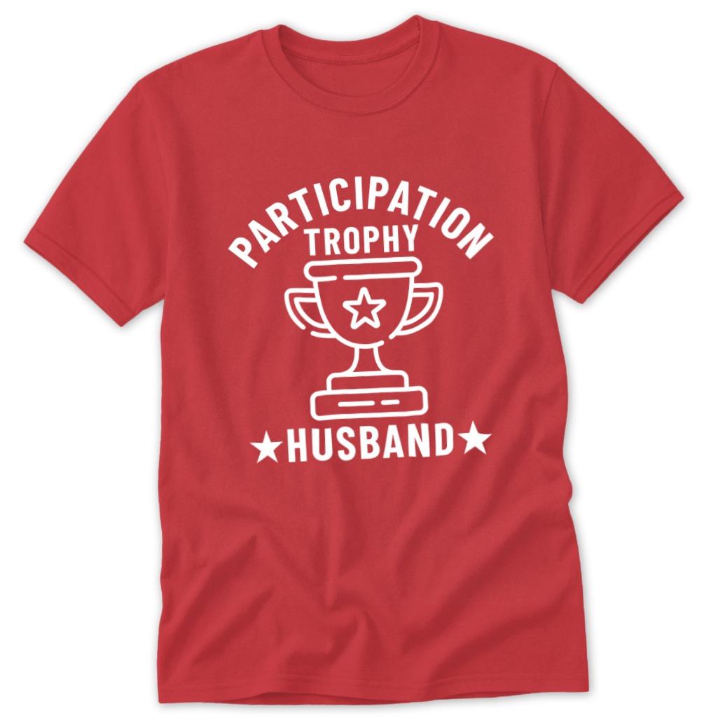 Participation Trophy Husband Classic Tee - Red