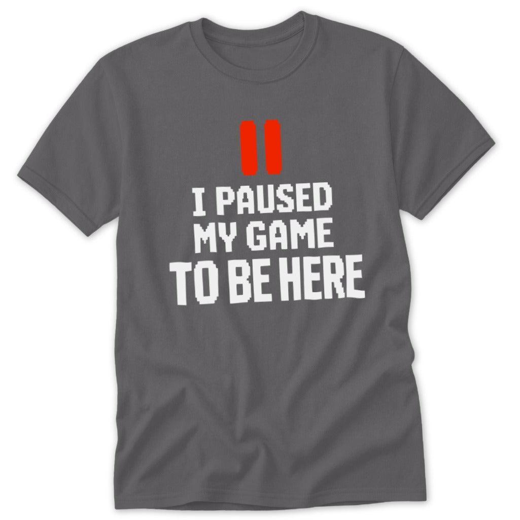 Paused My Game Tee