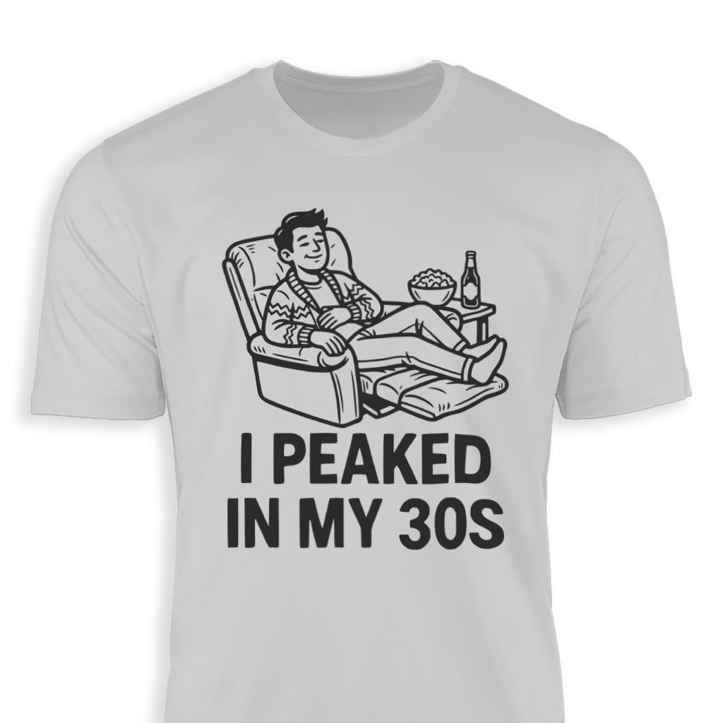 Peaked in My 30s