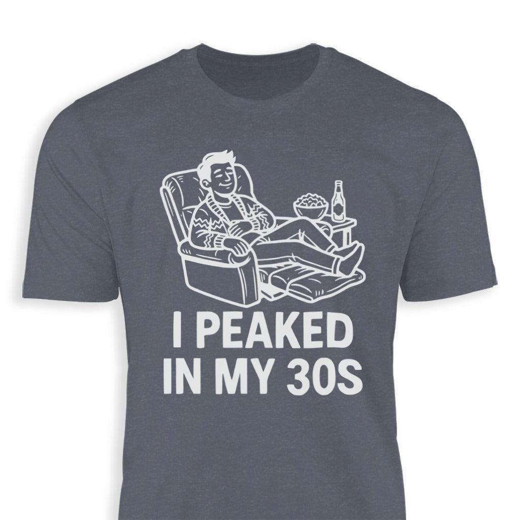 Peaked in My 30s