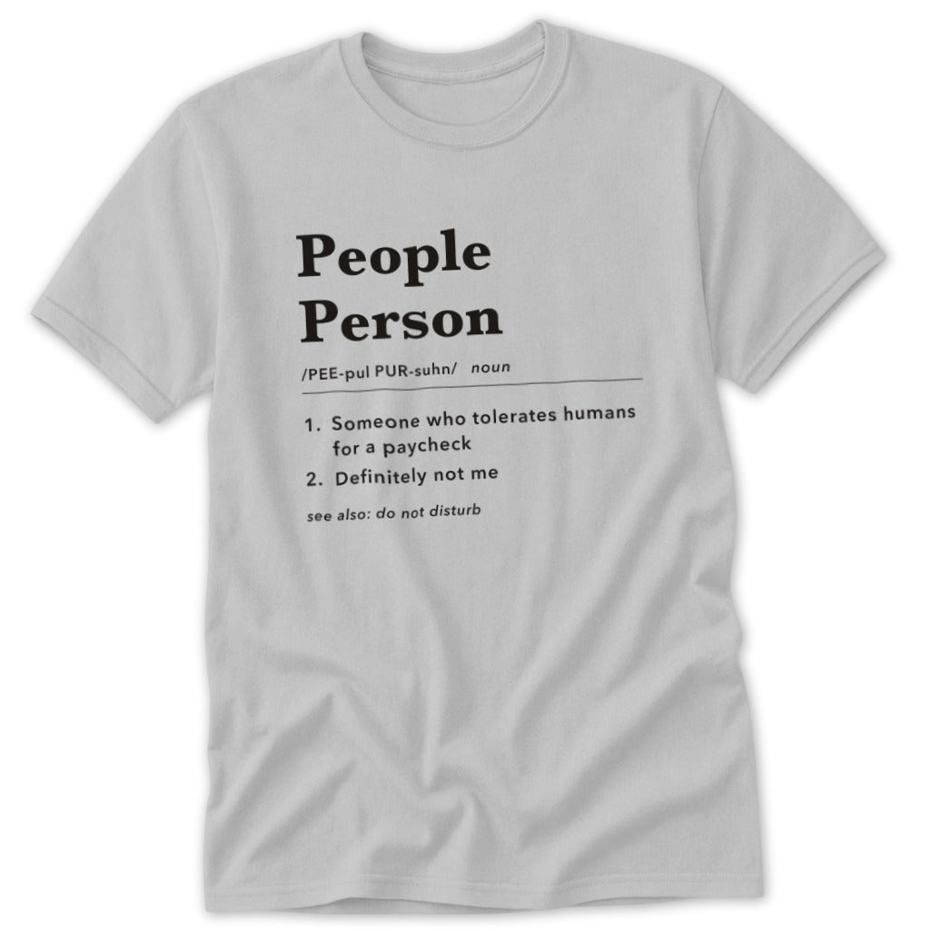 People Person Definition Classic Tee