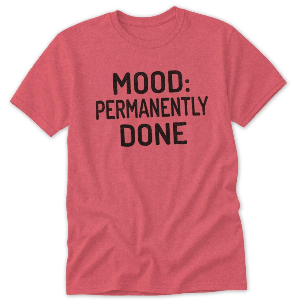 Permanently Done Classic Tee