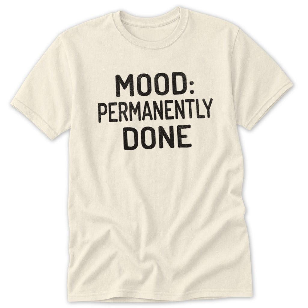 Permanently Done Classic Tee