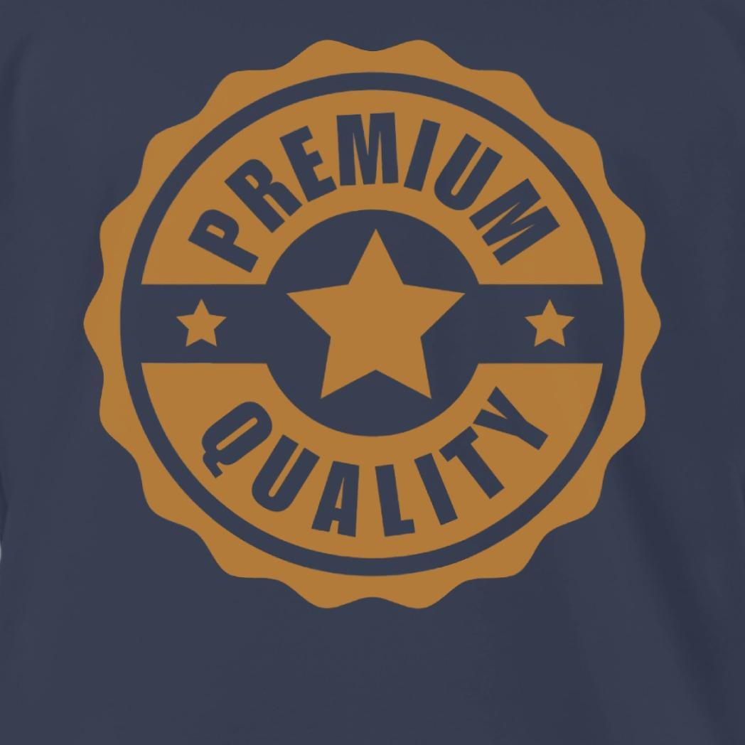 Premium Quality