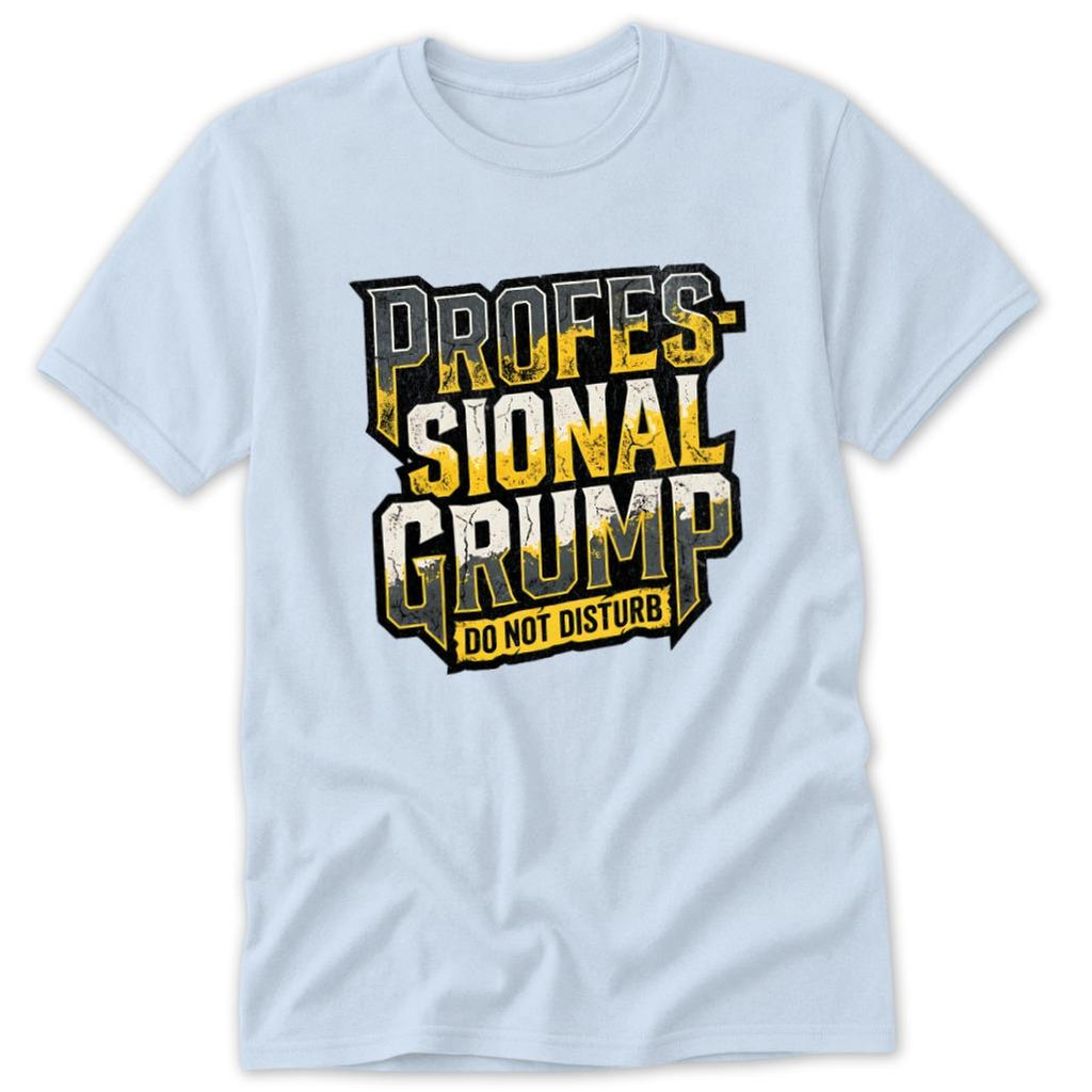 Professional Grump Classic Tee