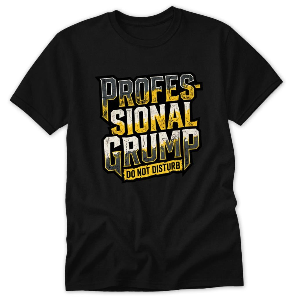 Professional Grump Classic Tee