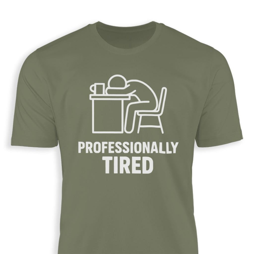 Professionally Tired