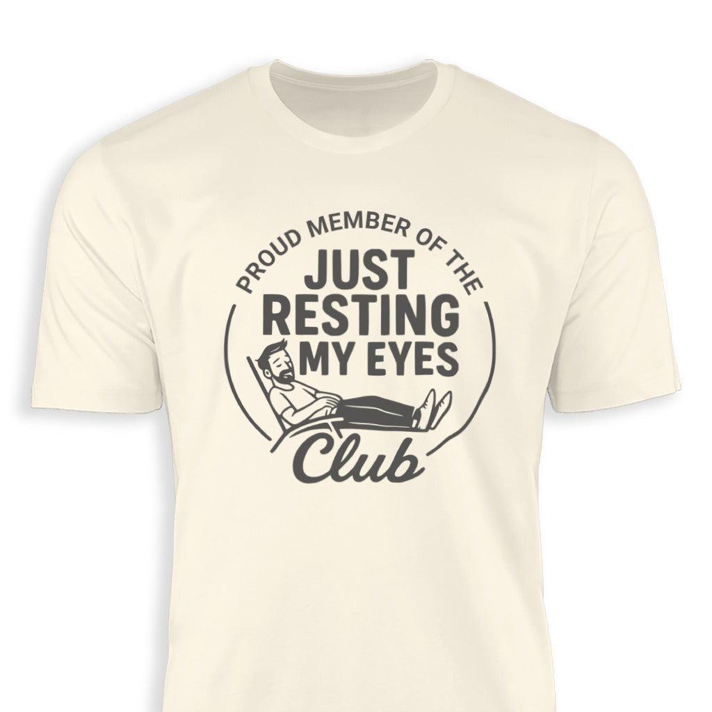 Resting My Eyes Club Classic Tee