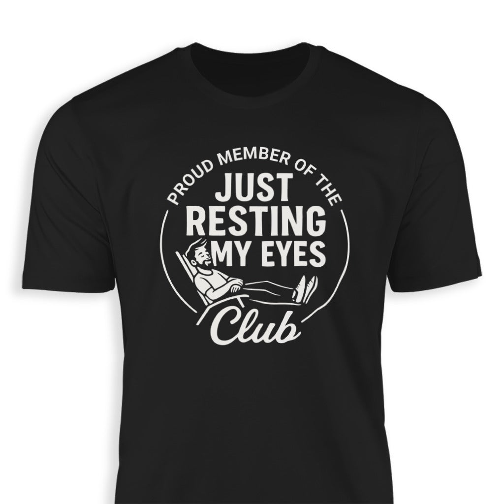 Resting My Eyes Club Classic Tee