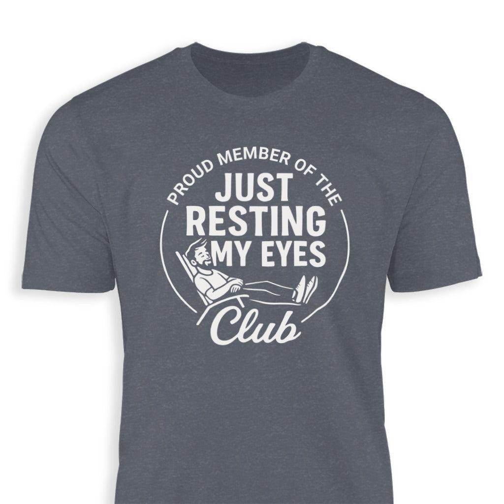 Resting My Eyes Club T-shirt