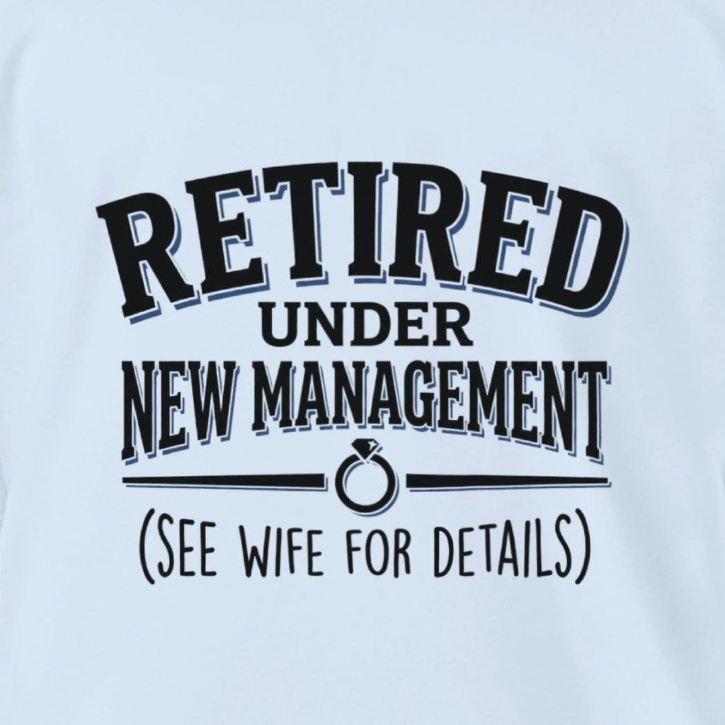 Retired Under New Management