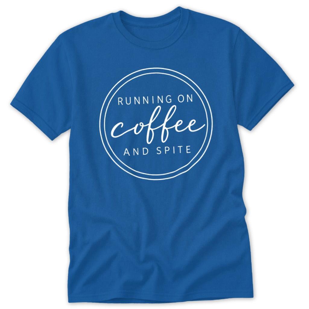 Running on Coffee and Spite Classic Tee