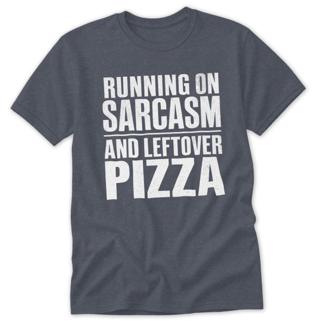 Sarcasm and Leftover Pizza Classic Tee