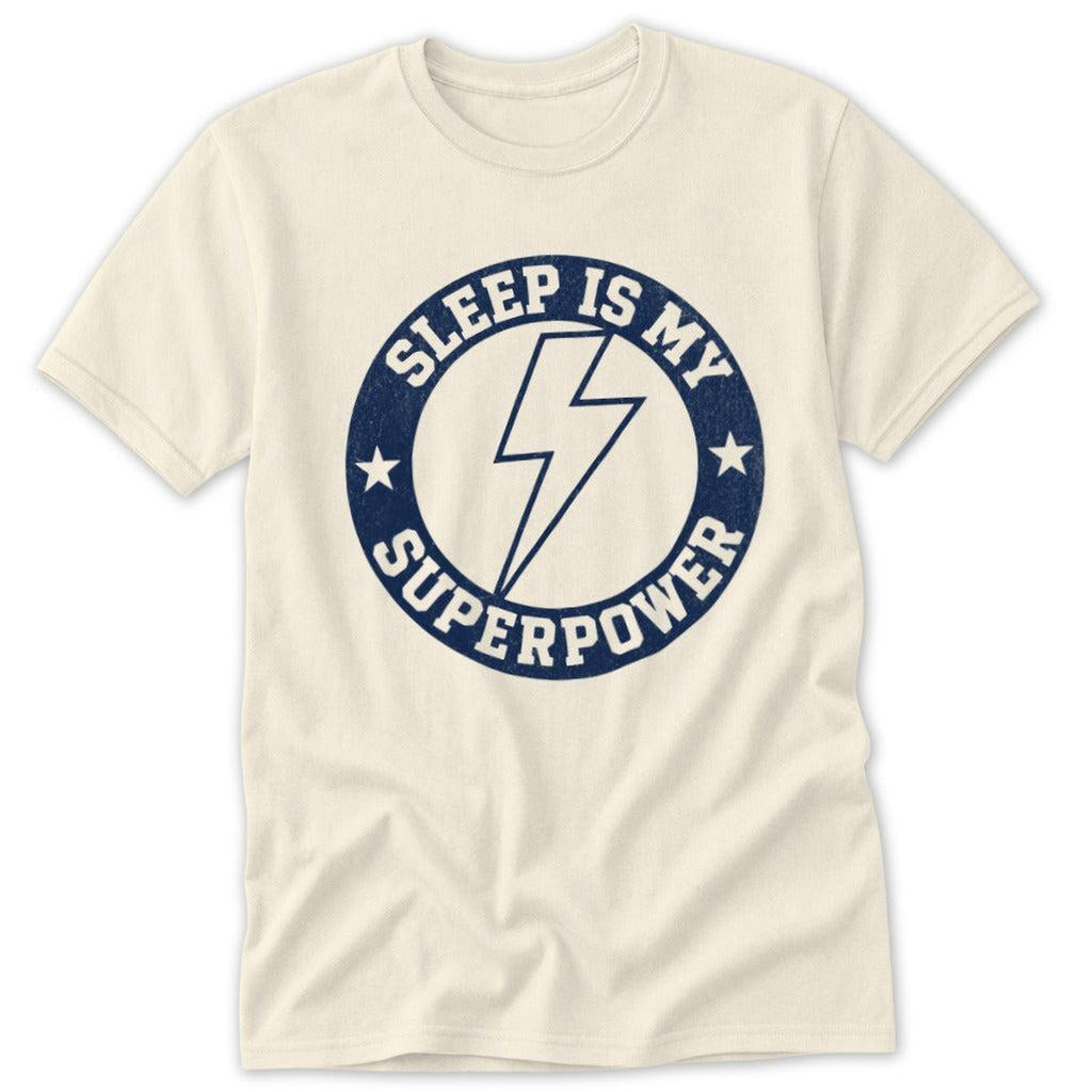 Sleep Is My Superpower Classic Tee