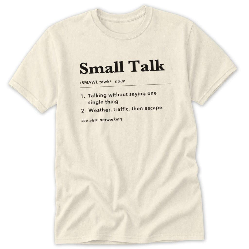 Small Talk Definition Classic Tee