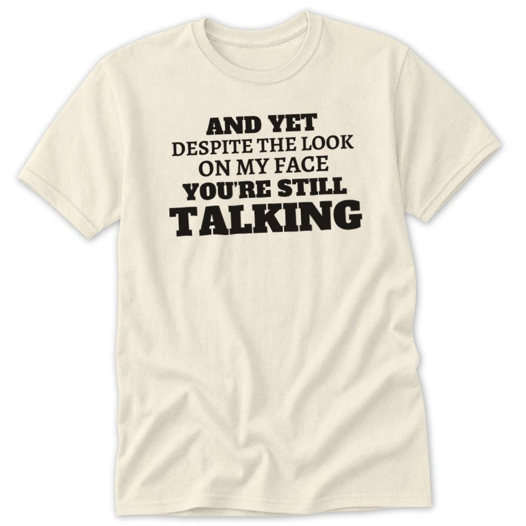 Still Talking Classic Tee